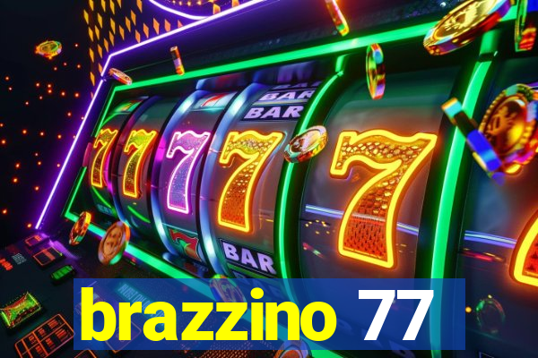 brazzino 77